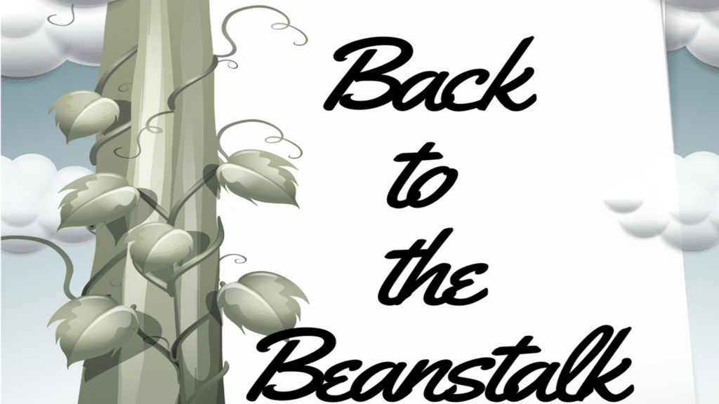 Back to the Beanstalk 8.5x11 title 1 1024x576