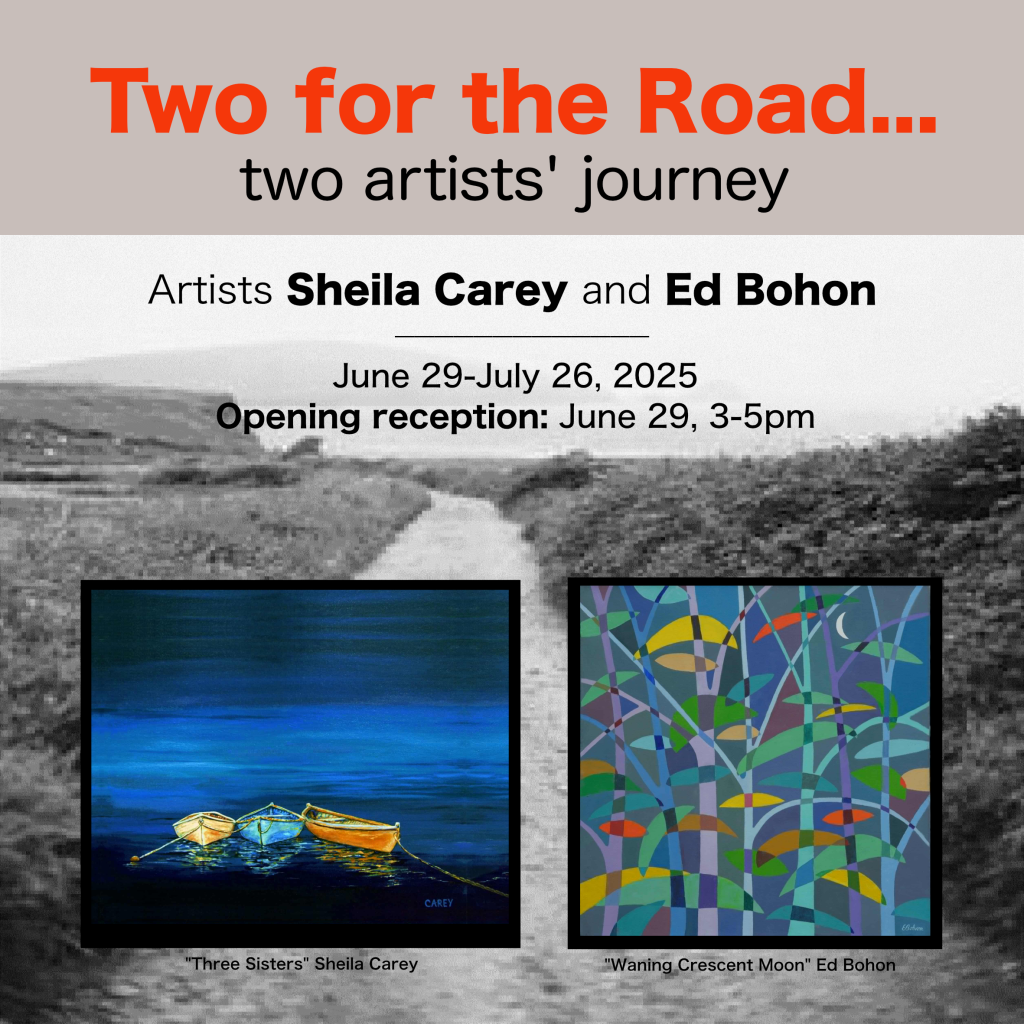 Two for the Road – Sheila Carey & Ed Bohon opens 6/29